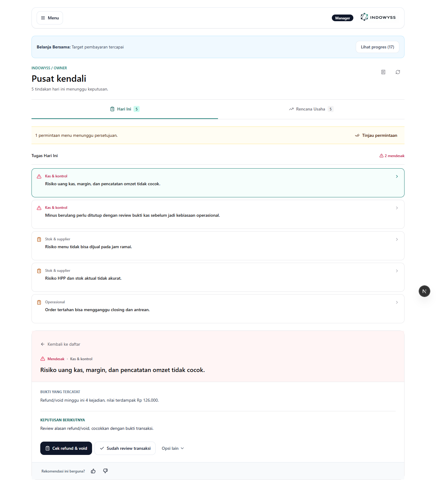 INDOWYSS Owner control showing priorities, evidence and an action.